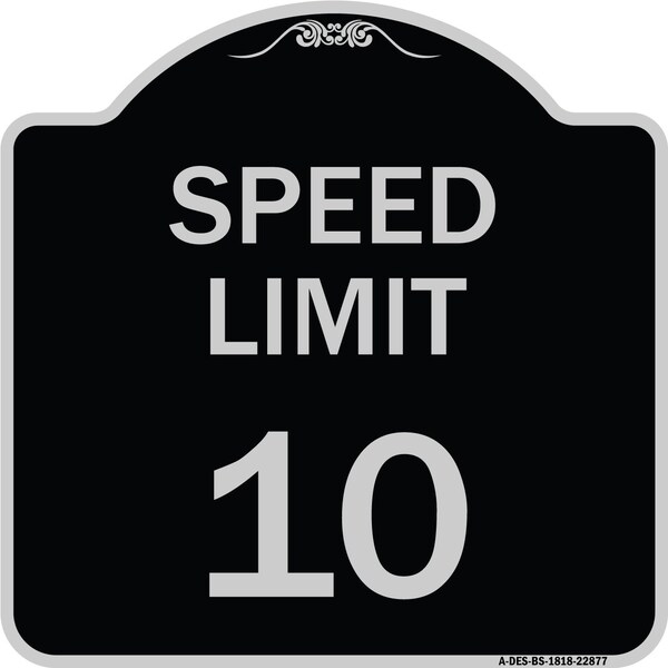 Speed Reduction Speed Limit 10 Mph Heavy-Gauge Aluminum Architectural Sign, 18" x 18", BS-1818-22877